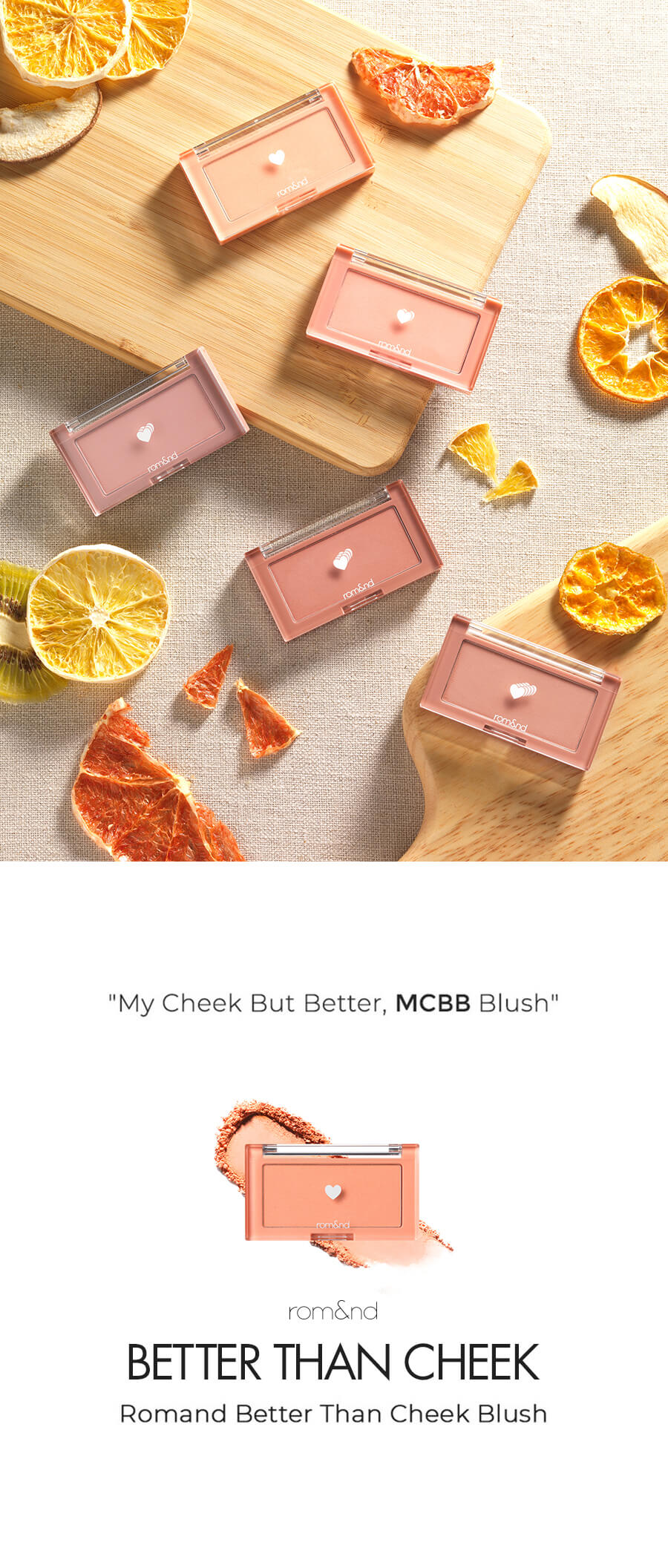 romand Better Than Cheek Blush #Original Series 果乾胭脂 "My Cheek But Better, MCBB Blush"