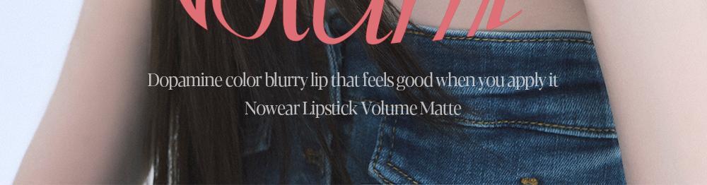 韓國 espoir Nowear Lipstick Volume Matte Overlip立體霧面唇膏(#01-08) - 8色選擇