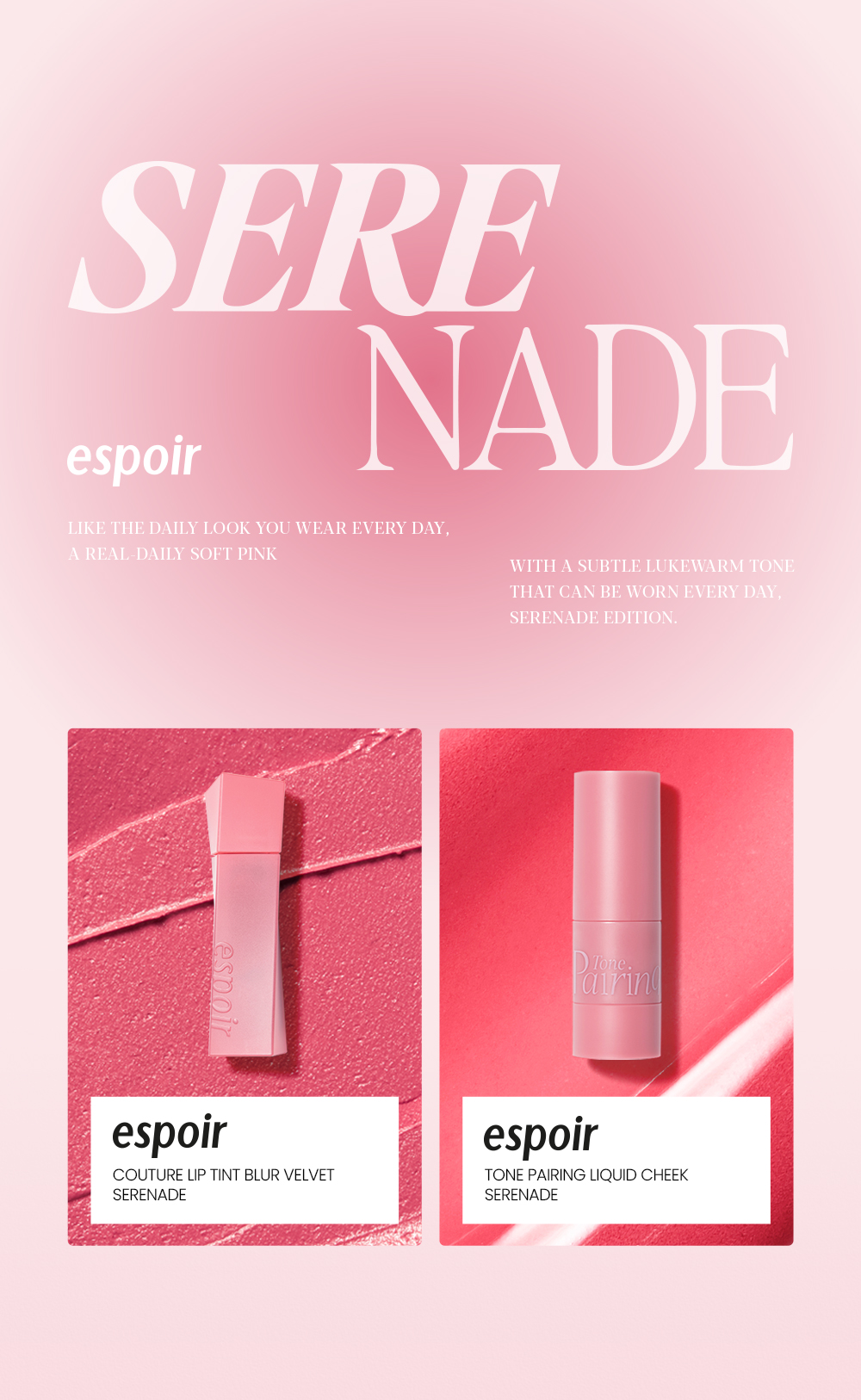 韓國 Espoir【SERENADE EDITION】Couture Lip Tint Blur Velvet + Tone Pairing Liquid Cheek 霧面唇釉＋胭脂液套裝 - #Serenade