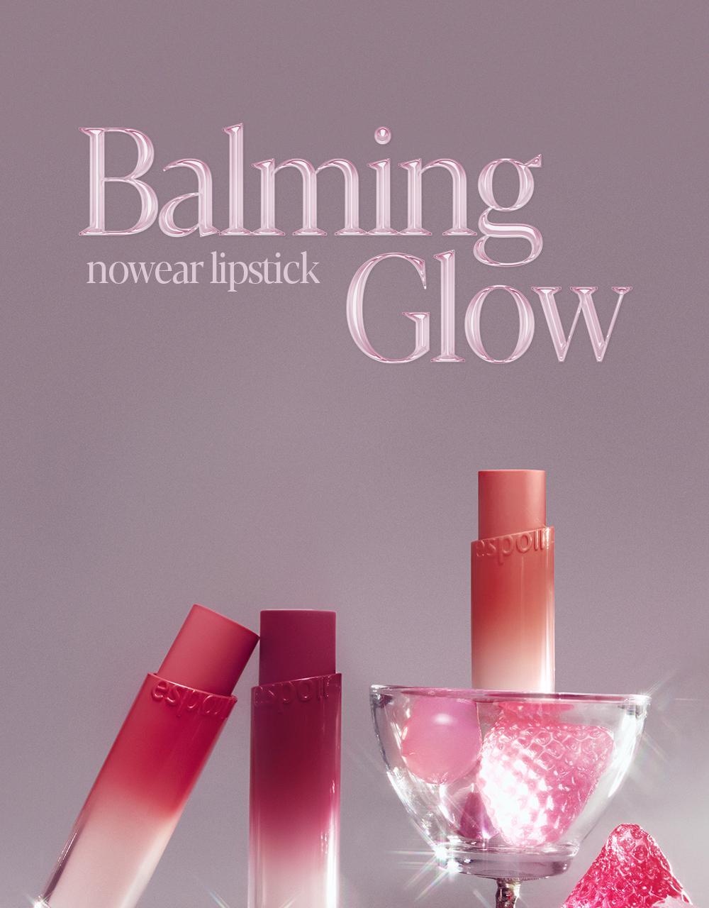 Merry Berry新色🍒~上咀超順滑🥰 🏆GlowPick No.1 水亮唇膏~韓國 espoir X Winter Nowear Lipstick Balming Glow 水光潤澤純素唇膏(#01-19) - 17色選擇